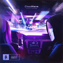 CloudNone - Dizzy Lifted