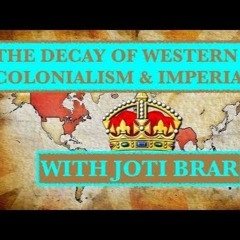 Garland Nixon and Joti Brar: The decay of western imperialism