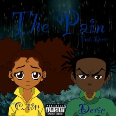 The Pain - (Feat. Deric)