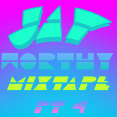 jay Worthy mixtape pt 4