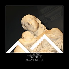 Lil Kleine - Joanne (MALVE REMIX)