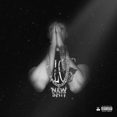 New Shit (feat Timavelli)
