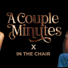 Oliva Dean - A Couple Minutes x Odeal - in the Chair [Edit]