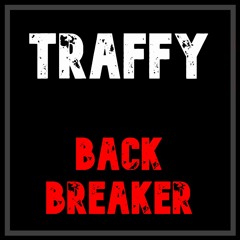 Back Breaker ( Out Now On Bandcamp )