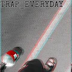 TRAP_EVERYDAY × NegroTrapTeam ( Prod by NegroTrapTeam )