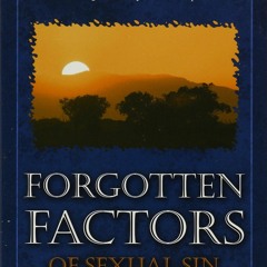 EPUB DOWNLOAD Forgotten Factors of Sexual Sin free