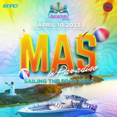 BAHAMAS MASQUERADERS - MAS IN PARADISE - 10/4/23  LIVE AUDIO - DJ KOZMO BASH SPUDDY FRESH & BRAVO