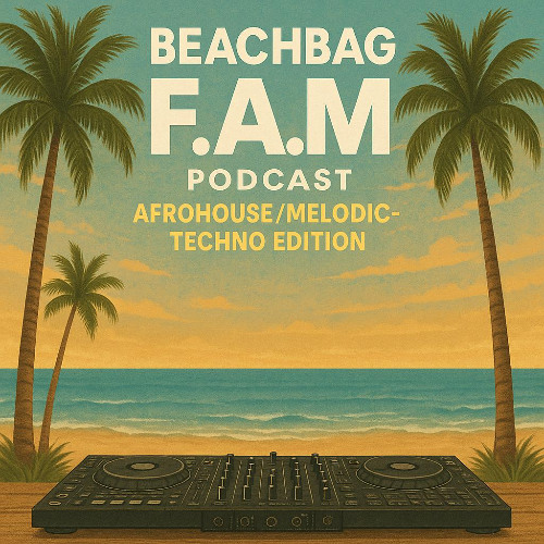 F.A.M 25 (AFRO HOUSE MELODICEDITION)