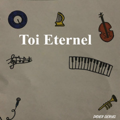Toi Eternel
