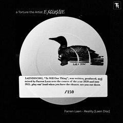 EXCLUSIVE: Farren Laen - Reality [Laen Disc]
