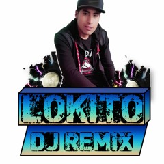 115 LOS DEL BARRIO FLORESCA EL AMOR Dj LOKITORMX 2020