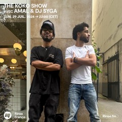The Koko Show avec Amal B2B DJ Syga - 29 Juillet 2024