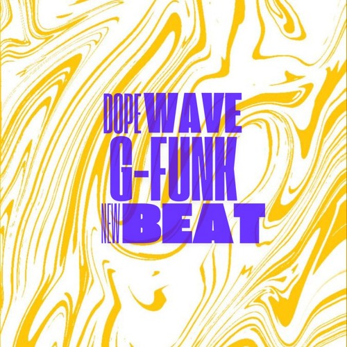 $AY WHAT (G FUNK)