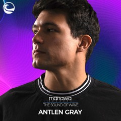 The Sound Of Wave #1 - Antlen Gray