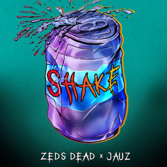 Zeds Dead & Jauz - Shake (SNVTCHA FLIP)