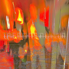 Late Nights In Lundun (How It Really Go) (PROD. LEVEL)