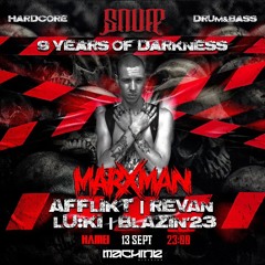 MARXMAN LIVE @ SNUFF 9 YEARS OF DARKNESS