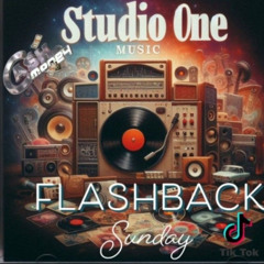 Studio One Flash Back Sunday (Cash Money)