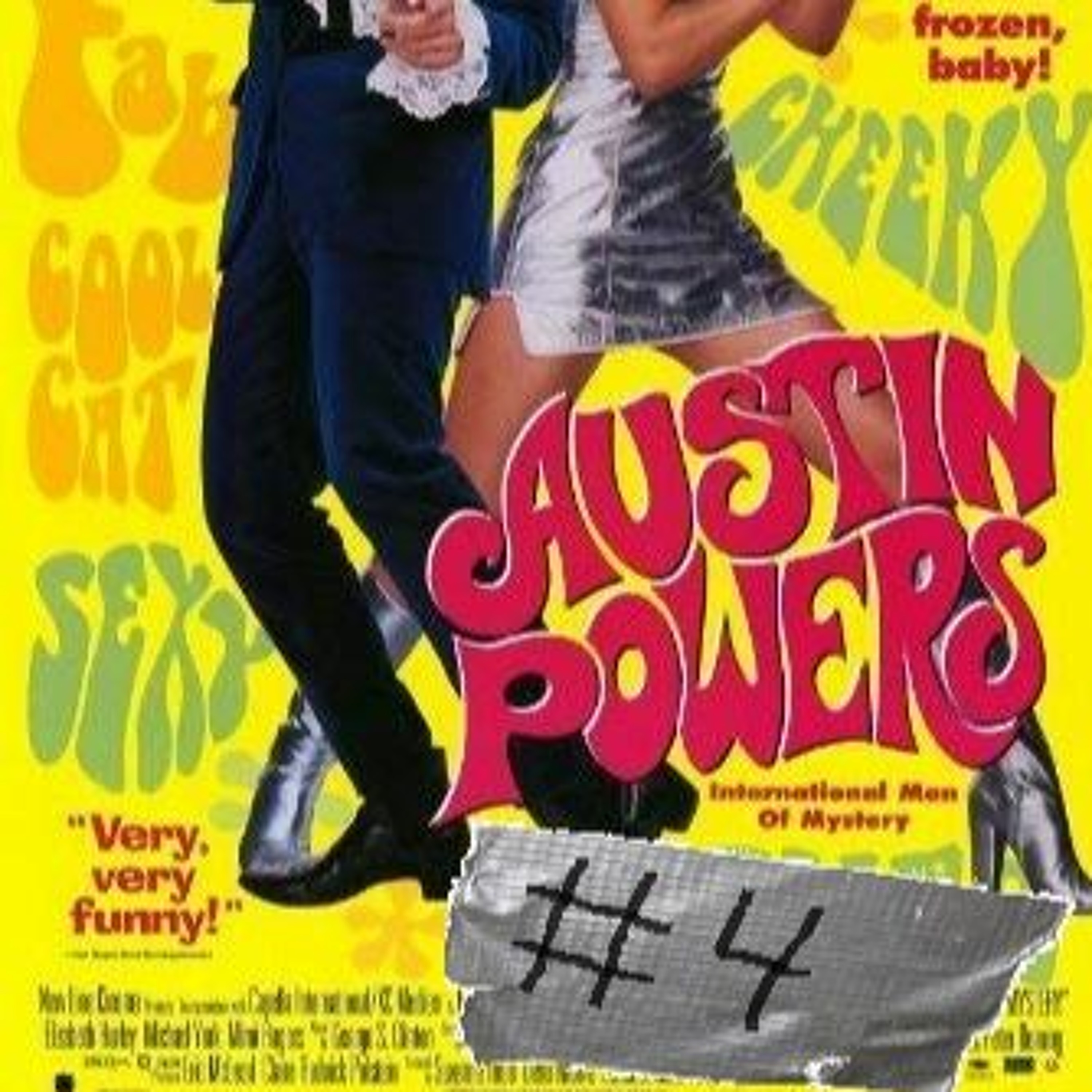 Episode 75: Austin Powers 4 episode artwork
