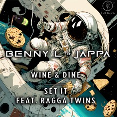 Benny L & Jappa - Set It (ft Ragga Twins)