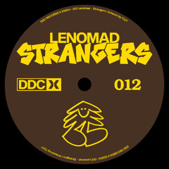 Premiere: Le Nomad - Strangers [DDCX012]