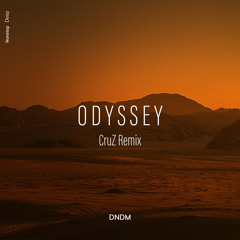 DNDM - Odyssey (CruZ Remix)