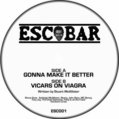 Escobar - Vicars On Viagra