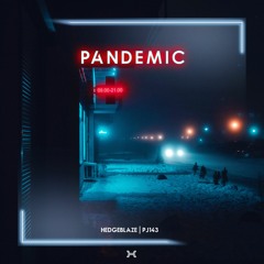 Pandemic - Extended Mix