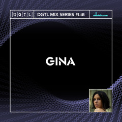 DGTL MIX SERIES #148 - GINA