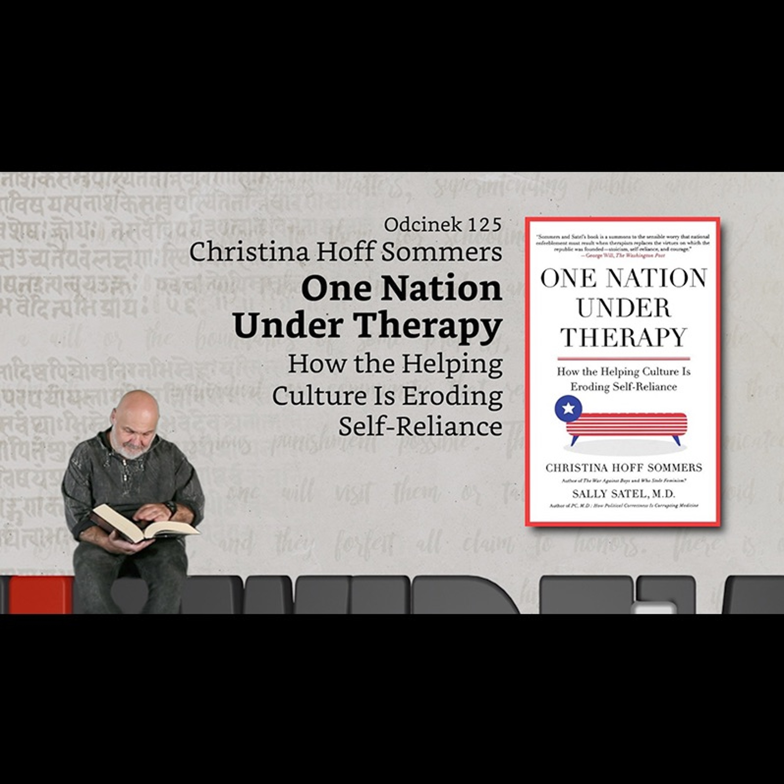 Niewidzialne książki: #125 Christina Hoff Sommers - One Nation Under Therapy episode artwork