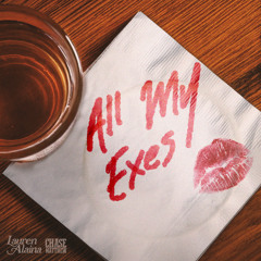 All My Exes (feat. Chase Matthew)