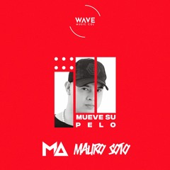 Mueve Su Pelo - (Juan Magan) - Mauro Soto - TIMS (EP)