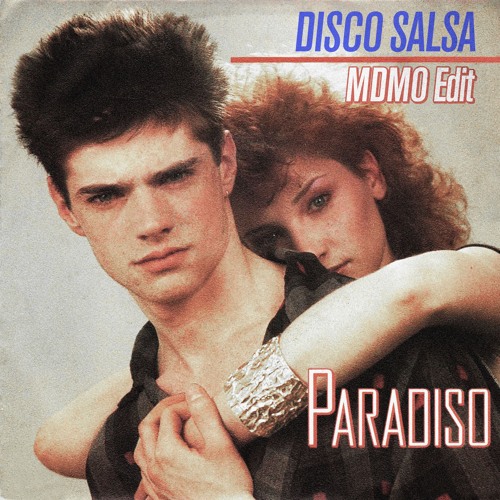 Paradiso – Disco Salsa (MDMO Edit)