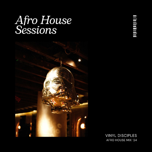 Afro House Sessions 2024