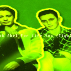 Kygo, Zak Abel For Life You (Tigo92 Remix versjon 14