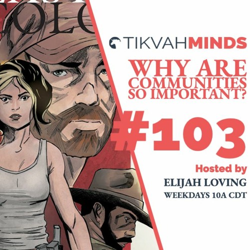 TikvahMinds Show Episode #103