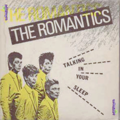 The Romantics - Talking in Your Sleep (AJ Hazel Edit)