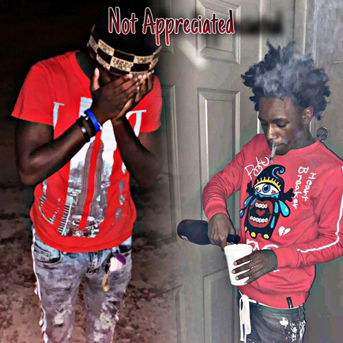 33Cre x Lil T-NOT APPRECIATED