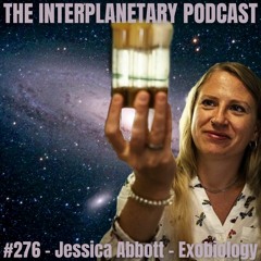#276 - ExoBiology - Jessica Abbott