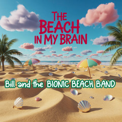 The Beach In My Brain