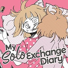 Episode #011 - My Solo Exchange Diary #1-2 by Nagata Kabi