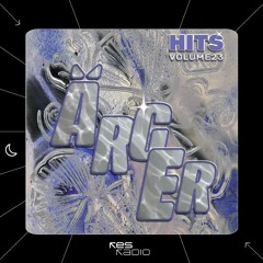 ÄRGER Hits Vol. 23 w/ KALI b2b SAIN†