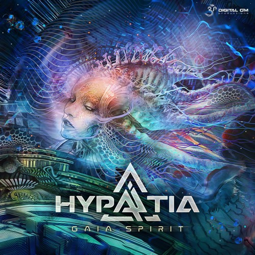 Hypatia - Gaia Spirit | OUT NOW on Digital Om!