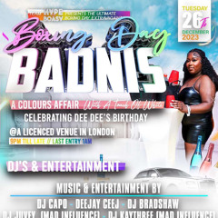 Badnis 26th of December - Boxing Day Dee Birthday Party  (Live Promo Mix)