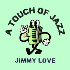 A Touch Of Jazz 3 - Deep & Jazzy House Mix