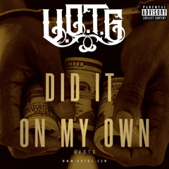 V.O.T.G - Did It On My Own