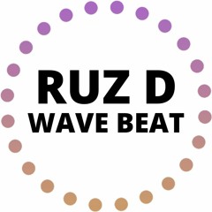 Ruz D - Wave Beat