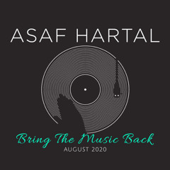 Bring The Music Back! August2020