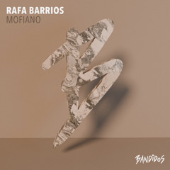 Rafa Barrios - Mofiano (Original Mix)