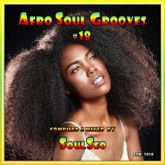 Afro Soul Grooves #18